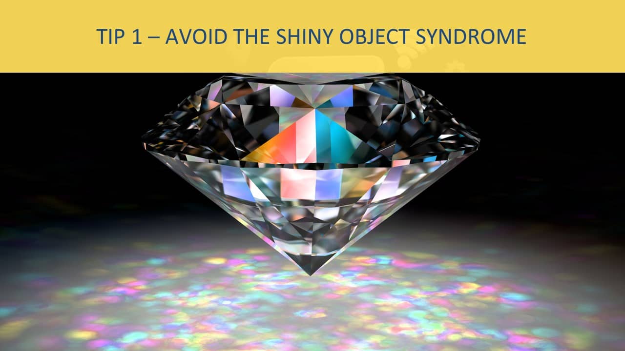 social media playbook for dentists - marketing tip-avoid shiny object syndrome