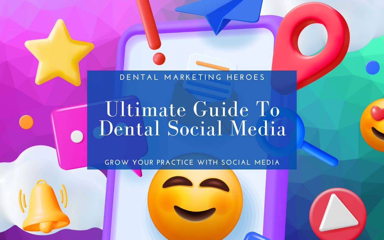 Guide to Dental Social Media Marketing