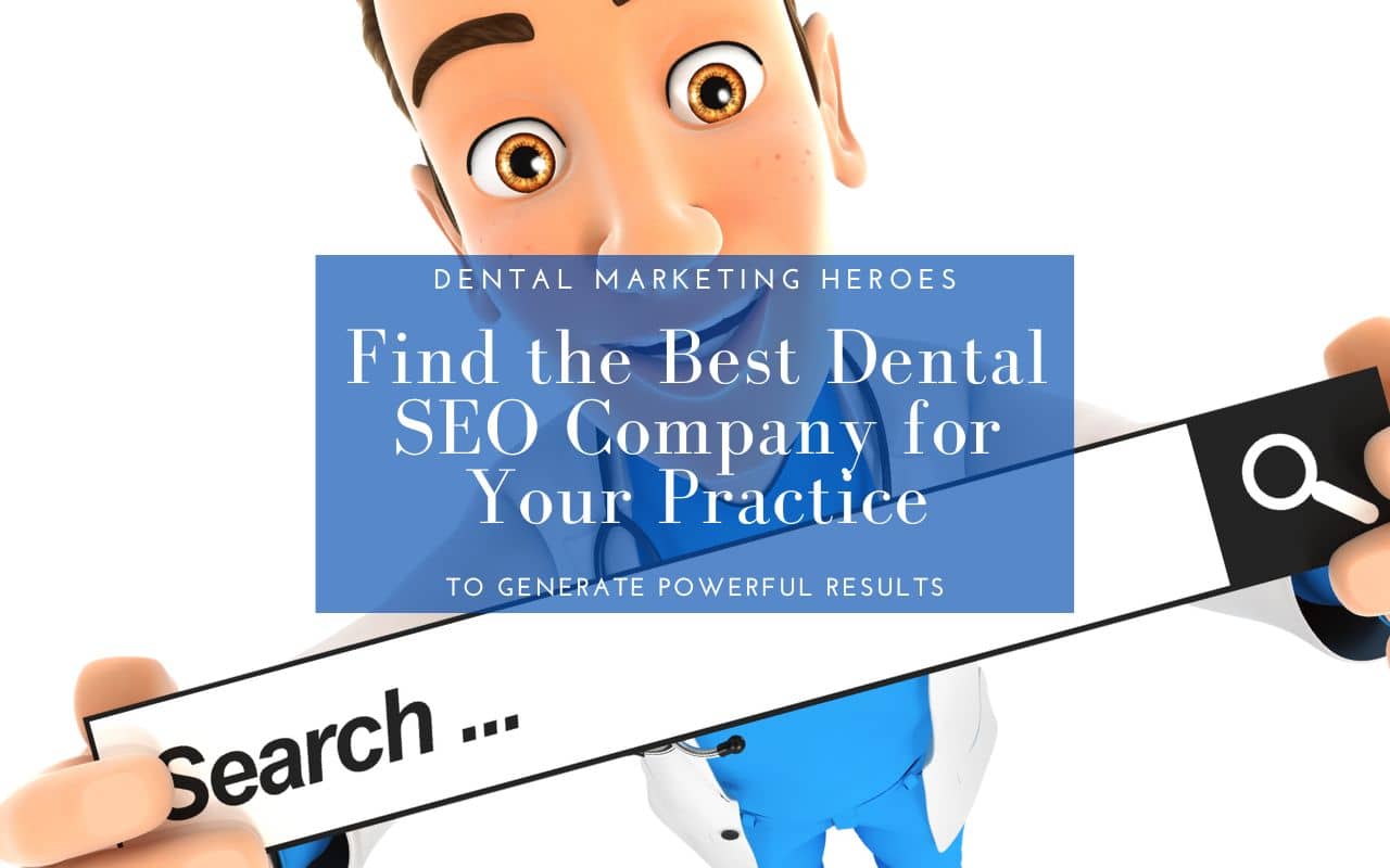 Find the Best Dental SEO Company for Your Practice