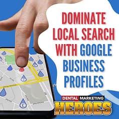 2023 Dominate Local Search with Google Business Profiles