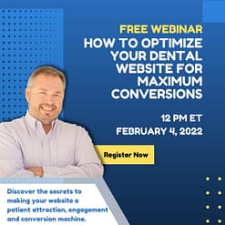 Dental Marketing Webinar - Dental Marketing Webinar - How To Optimize Your Dental Website For MAXIMUM Conversions - Dental Marketing Webinar